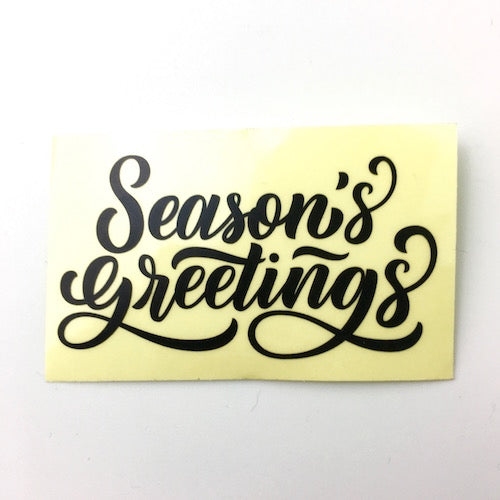 Seasons Greetings Black Clear Sticker